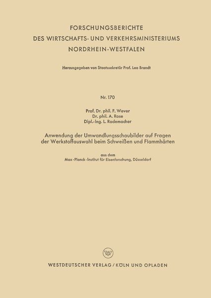 Produktbild: Anwendung der Umwandlungsschaubilder auf Fragen der Werkstoffauswahl beim Schwei&szlig;en und Flammh&auml;rten
