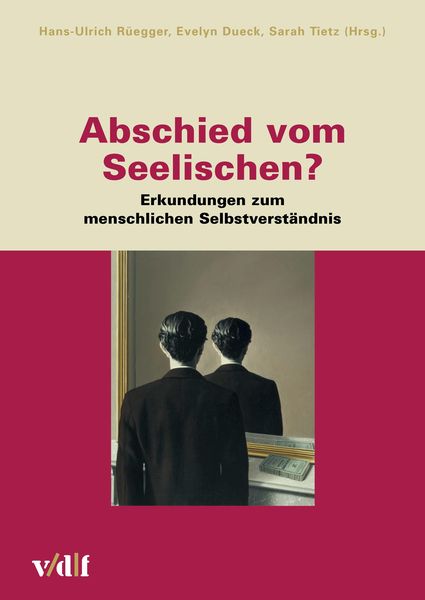 Produktbild: Abschied vom Seelischen ?