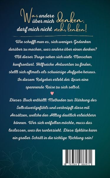 Produktbild: Was andere &uuml;ber mich denken, darf mich nicht mehr lenken!