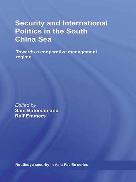 Produktbild: Security and International Politics in the South China Sea