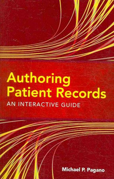 Produktbild: Pagano, M: Authoring Patient Records: An Interactive Guide