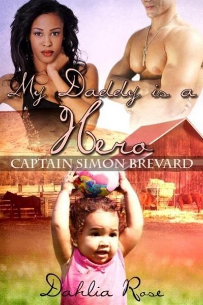 Produktbild: My Daddy Is a Hero 4 (Captain Simon Brevard)