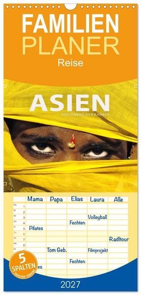 Produktbild: Familienplaner 2027 - Asien - Kontinent der Farben mit 5 Spalten (Wandkalender, 21 x 45 cm) CALVENDO