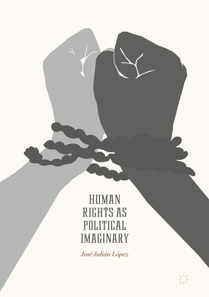 Produktbild: Human Rights as Political Imaginary
