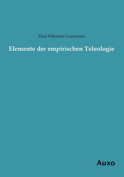 Produktbild: Elemente der empirischen Teleologie