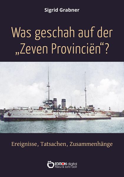 Produktbild: Was geschah auf der Zeven Provincien?