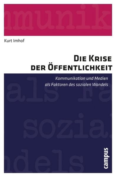Produktbild: Die Krise der &Ouml;ffentlichkeit
