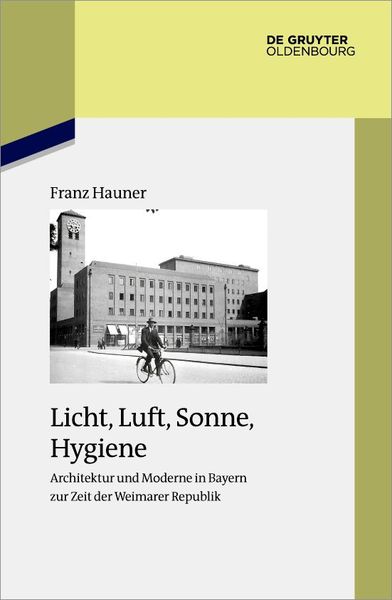 Licht, Luft, Sonne, Hygiene, Taschenbuch von Franz Hauner, De Gruyter Mouton, 9783110777420