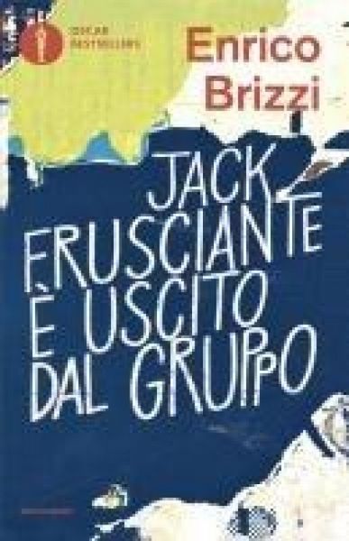 Produktbild: Jack Frusciante &egrave; uscito dal gruppo
