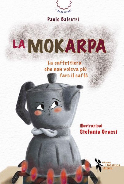 Produktbild: La mokarpa. La curiosa storia di una caffettiera