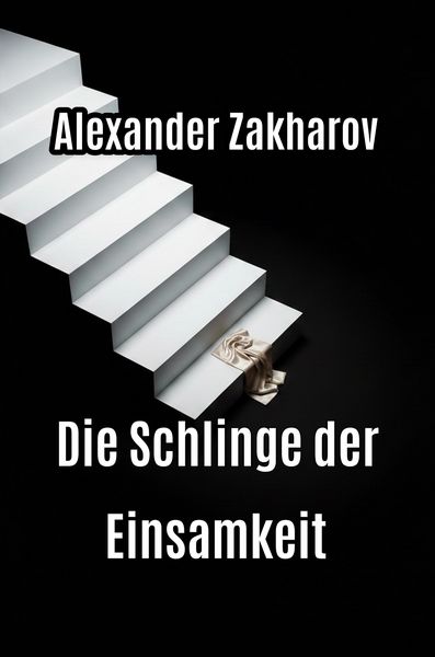 Produktbild: Die Schlinge der Einsamkeit