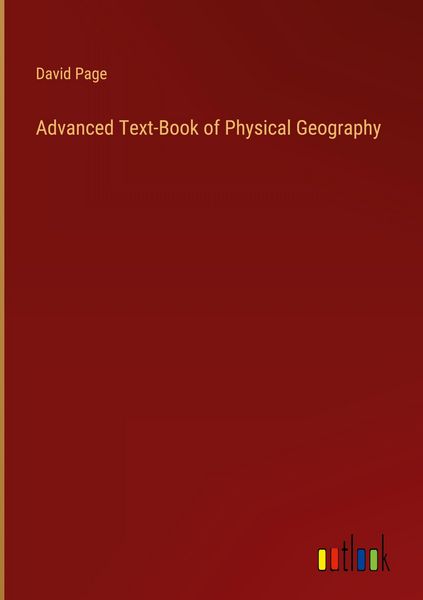 Produktbild: Advanced Text-Book of Physical Geography