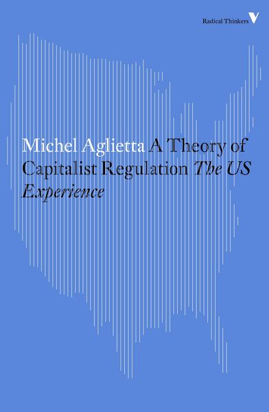 Produktbild: A Theory of Capitalist Regulation