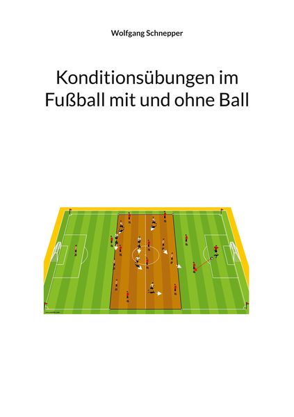 Produktbild: Konditions&uuml;bungen im Fu&szlig;ball mit und ohne Ball