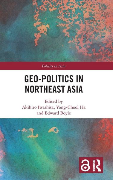 Produktbild: Geo-Politics in Northeast Asia