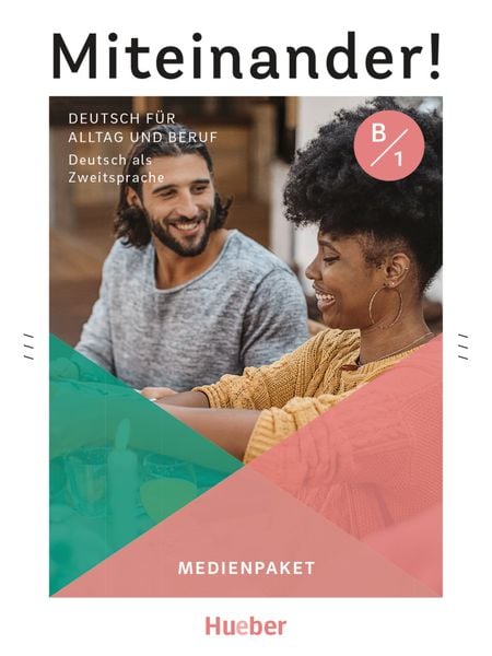 Produktbild: Miteinander! Deutsch f&uuml;r Alltag und Beruf B1