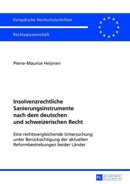 Produktbild: Insolvenzrechtliche Sanierungsinstrumente nach dem deutschen und schweizerischen Recht