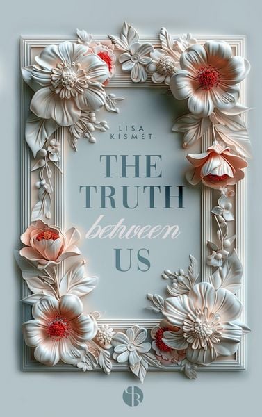Produktbild: The Truth Between Us | Mit wundersch&ouml;nem Farbschnitt