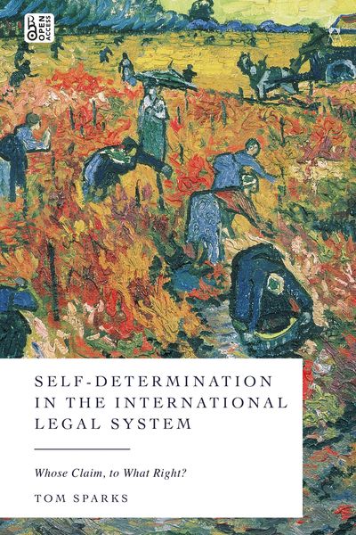 Produktbild: Sparks, T: Self-Determination in the International Legal Sys