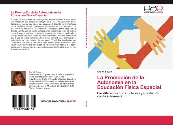 Produktbild: La Promoci&oacute;n de la Autonom&iacute;a en la Educaci&oacute;n F&iacute;sica Especial