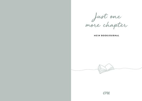Produktbild: Just ONE more chapter - Mein Bookjournal