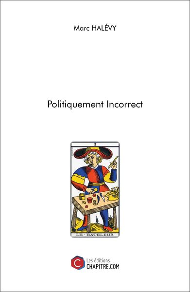 Produktbild: Politiquement Incorrect