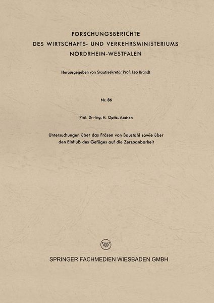 Produktbild: Untersuchungen &uuml;ber das Fr&auml;sen von Baustahl sowie &uuml;ber den Einflu&szlig; des Gef&uuml;ges auf die Zerspanbarkeit