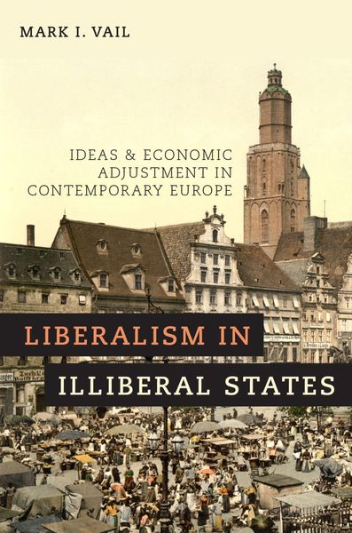 Produktbild: Liberalism in Illiberal States
