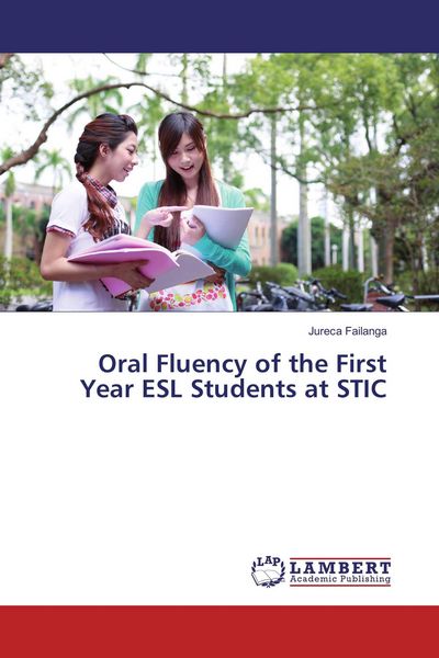 Produktbild: Oral Fluency of the First Year ESL Students at STIC
