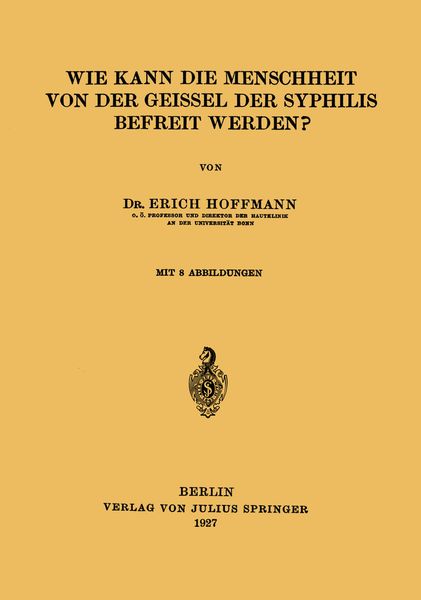 Produktbild: Wie Kann die Menschheit von der Geissel der Syphilis Befreit Werden?