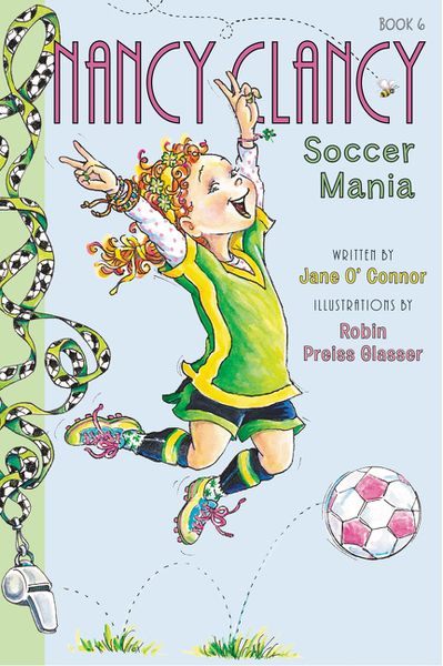 Produktbild: Fancy Nancy: Nancy Clancy, Soccer Mania