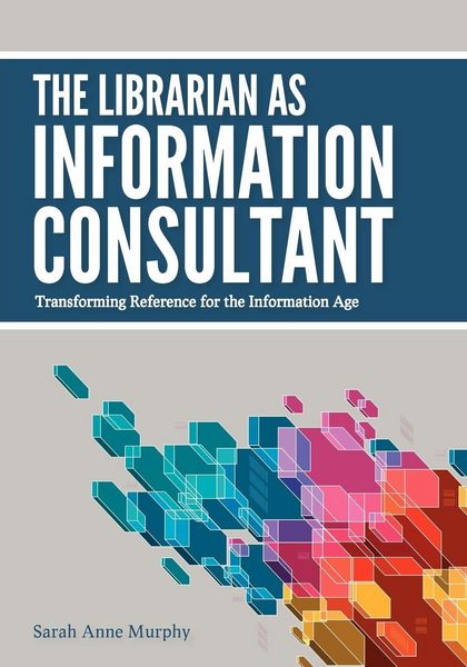 Produktbild: The Librarian as Information Consultant