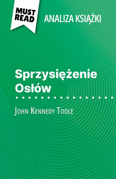 Produktbild: Sprzysiezenie Osl&oacute;w ksiazka John Kennedy Toole (Analiza ksiazki)