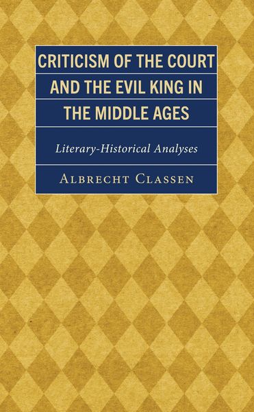 Produktbild: Criticism of the Court and the Evil King in the Middle Ages