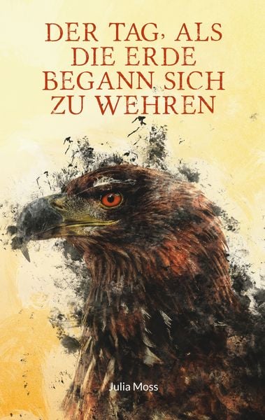 Produktbild: Der Tag, als die Erde begann sich zu wehren