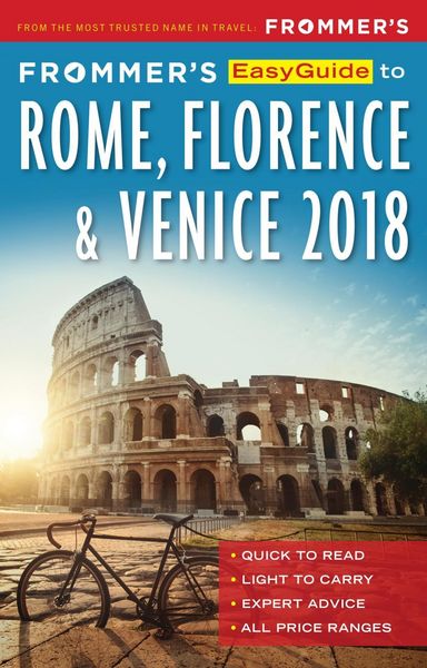 Produktbild: Frommer's EasyGuide to Rome, Florence and Venice 2018