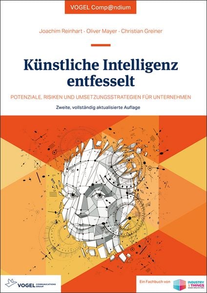 Produktbild: K&uuml;nstliche Intelligenz entfesselt