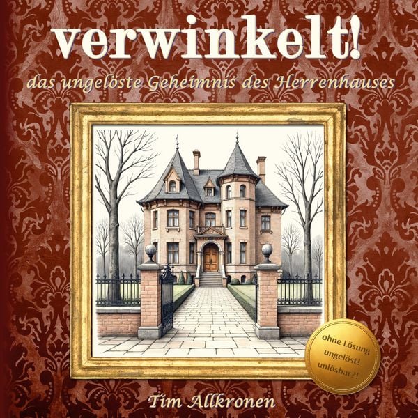 Produktbild: Verwinkelt! das ungel&ouml;ste Geheimnis des Herrenhauses