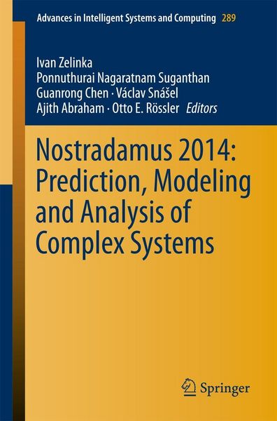 Produktbild: Nostradamus 2014: Prediction, Modeling and Analysis of Complex Systems