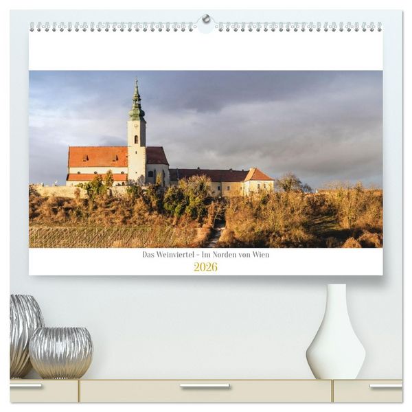 Produktbild: Das Weinviertel - Im Norden von Wien (hochwertiger Premium Wandkalender 2026 DIN A2 quer), Kunstdruck in Hochglanz