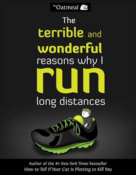 Produktbild: The Terrible and Wonderful Reasons Why I Run Long Distances