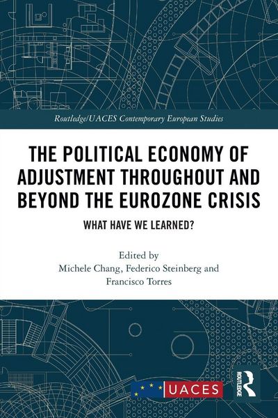Produktbild: The Political Economy of Adjustment Throughout and Beyond the Eurozone Crisis