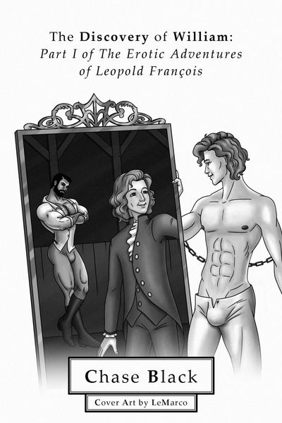 Produktbild: The Discovery of William (The Erotic Adventures of Leopold Francois, #1)