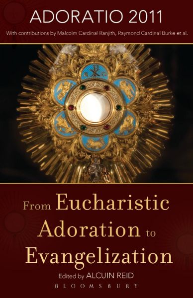 Produktbild: From Eucharistic Adoration to Evangelization