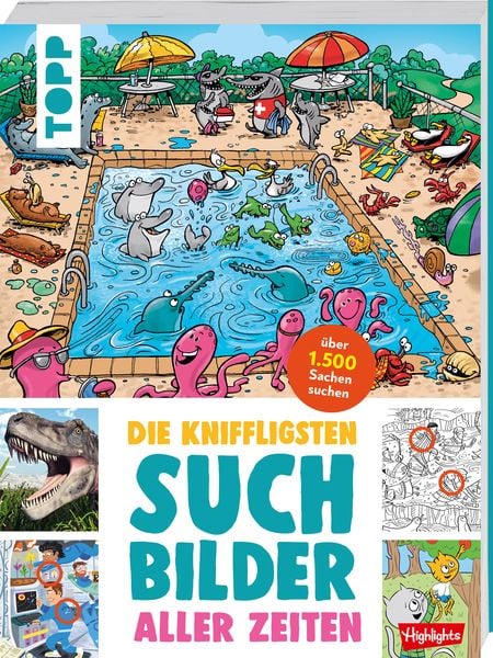 Die kniffligsten Suchbilder aller Zeiten, Taschenbuch von Highlights, Frechverlag GmbH, 9783735891624