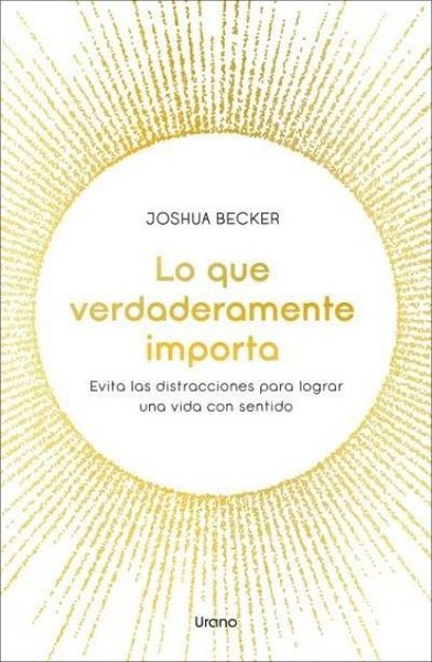 Produktbild: Lo Que Verdaderamente Importa