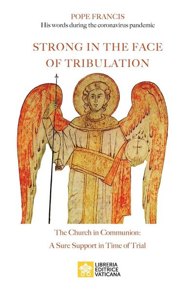 Produktbild: Strong in the Face of Tribulation. Words During the Coronavirus Pandemic