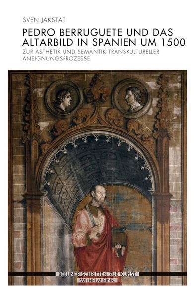 Produktbild: Pedro Berruguete und das Altarbild in Spanien um 1500