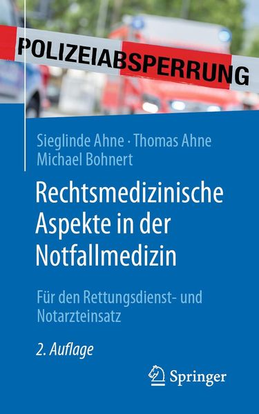 Produktbild: Rechtsmedizinische Aspekte in der Notfallmedizin