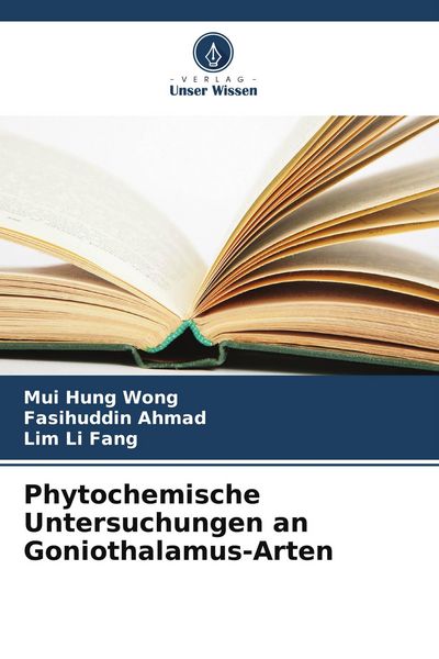 Produktbild: Phytochemische Untersuchungen an Goniothalamus-Arten
